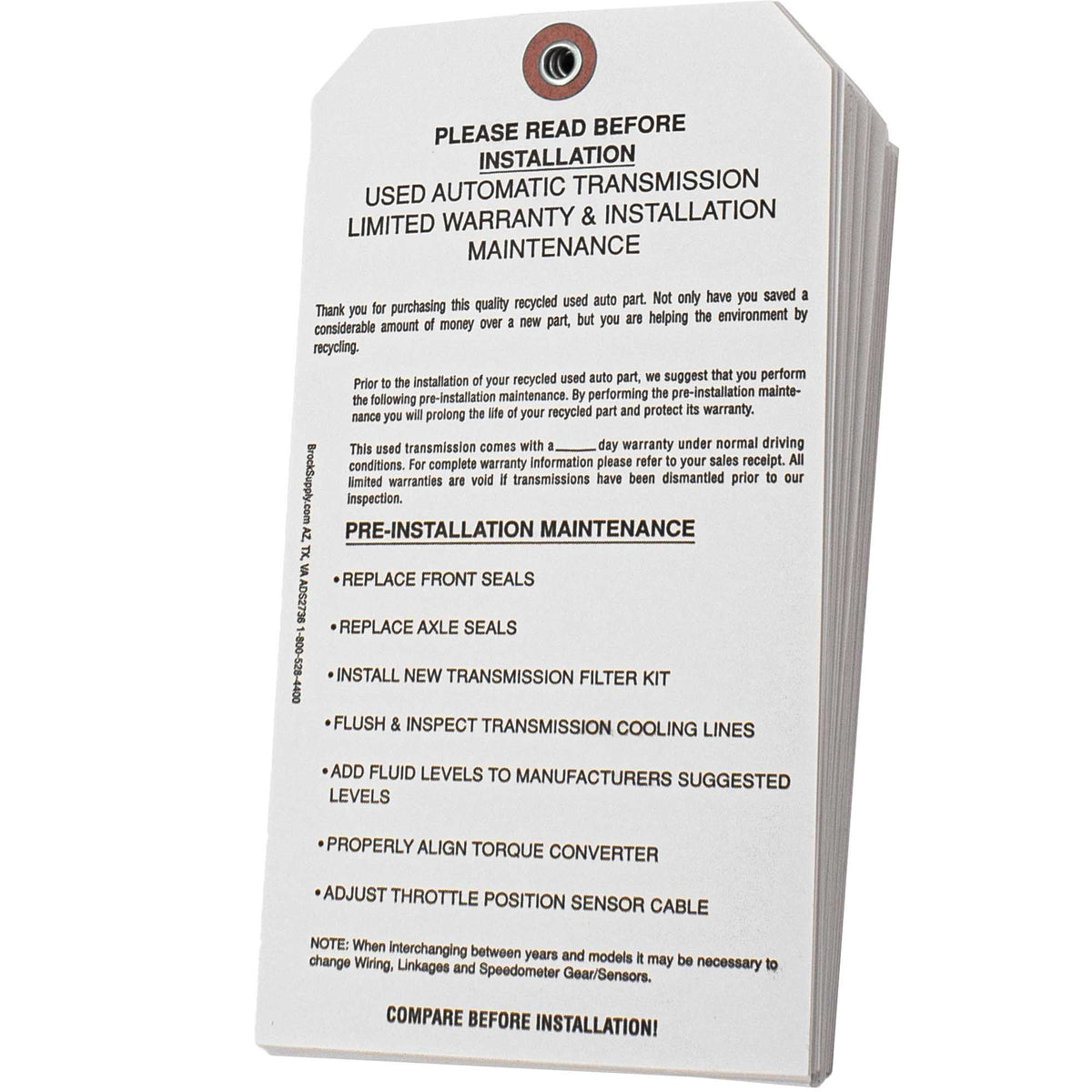 Brock ‘Used Automatic Transmission Limited Warranty & Installation Maintenance’ Parts Tag 7 1/4 Inch x 4 Inch White Heavy Card Stock With Reinforced Eyelet - 500 Tags Per Box ADS2736